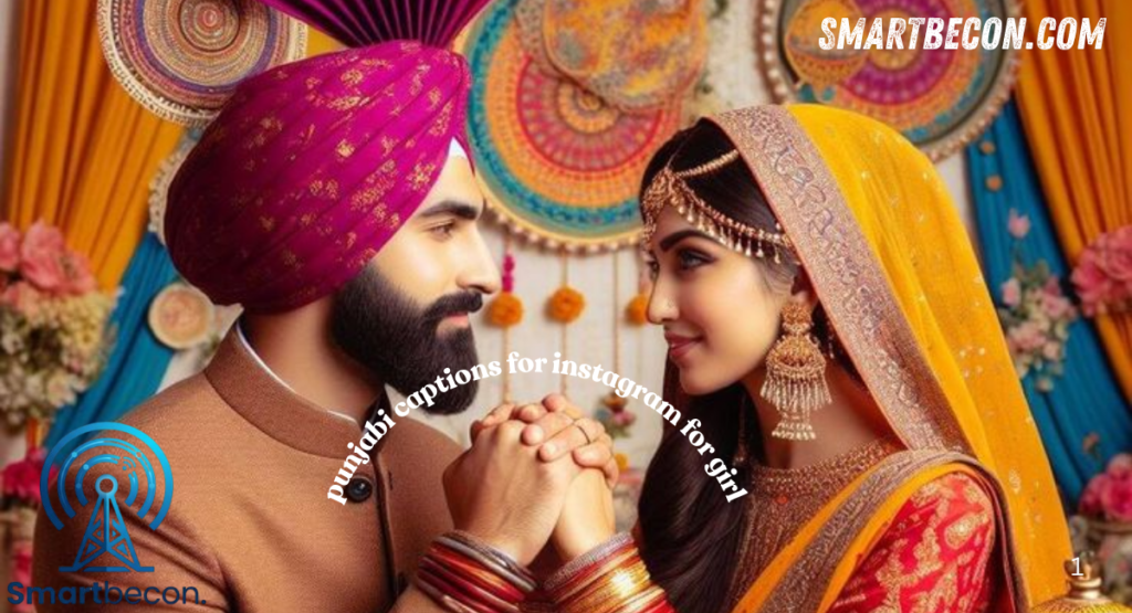 punjabi captions for instagram for girl