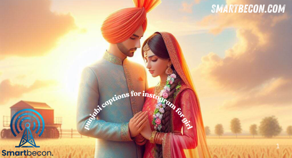punjabi captions for instagram for girl
