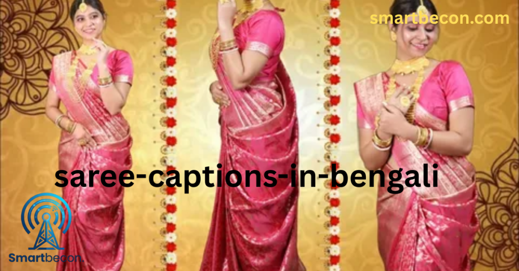 saree captions