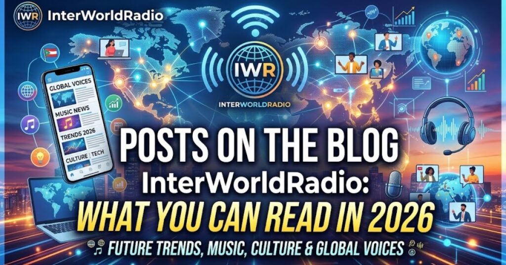 Blog InterWorldRadio
